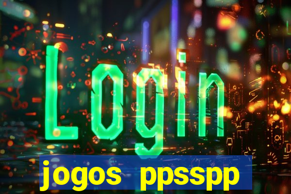 jogos ppsspp download android